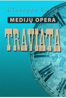 Giuseppe Verdi. TRAVIATA (seansas)